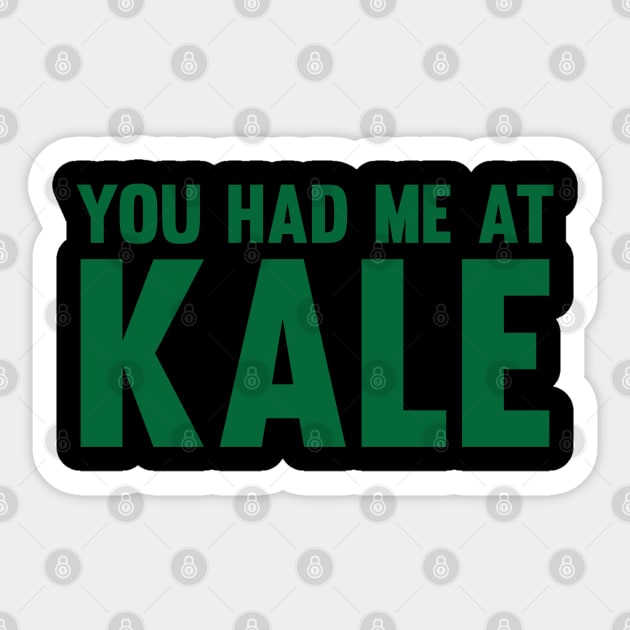 You Had Me At Kale Sticker by Venus Complete